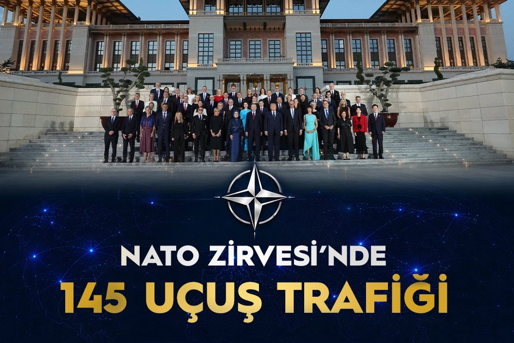 NATO Zirvesi’nde Hava Trafiği İstikrarlı Bir Şekilde Yönetildi: 145 Uçuş Sorunsuz Gerçekleşti