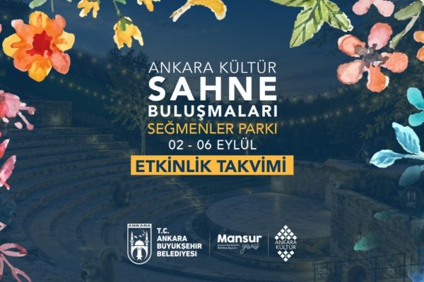 Ankara’da Kültür ve Sanat Buluşmaları İçin Geri Sayım Başladı