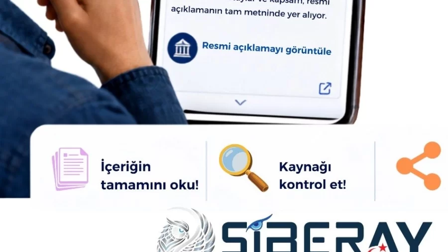 Dijital Dünyada Dezenformasyon Uyarısı: Siberay’dan Vatandaşlara “Tıklama Tuzakları” Çağrısı